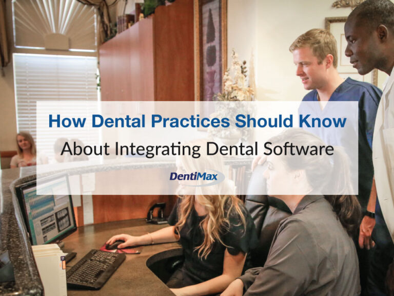 How Dental Practices Integrate Dental Software