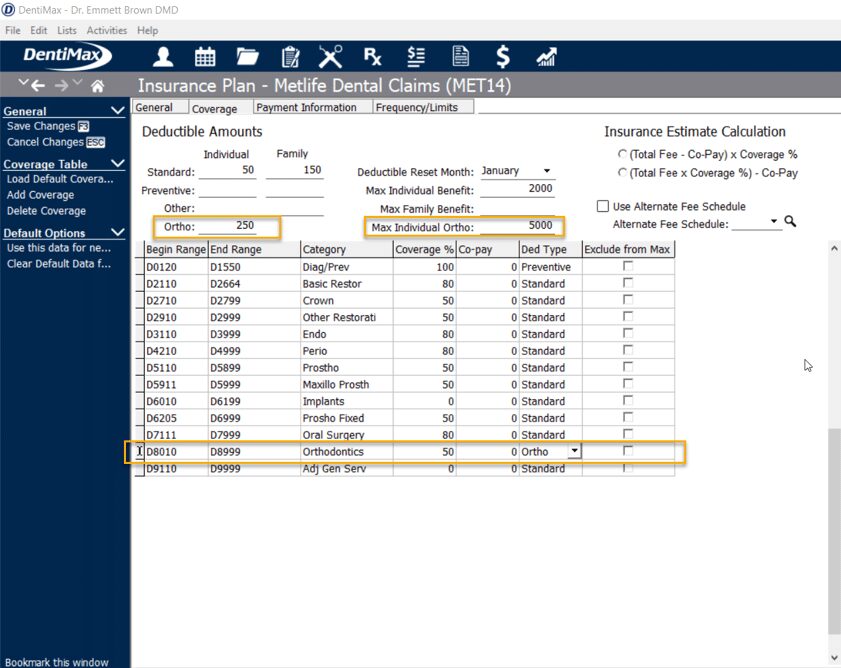 track and calculate a separate ortho deductible when implementing orthodontics
