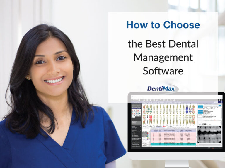 How to Choose the Best Dental Practice Software
