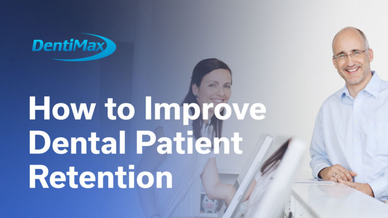improve dental patient retention