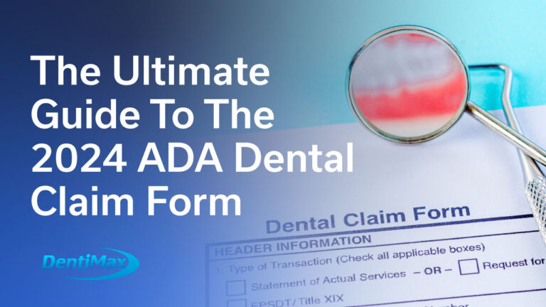 The Ultimate Guide To The 2024 ADA Dental Claim Form